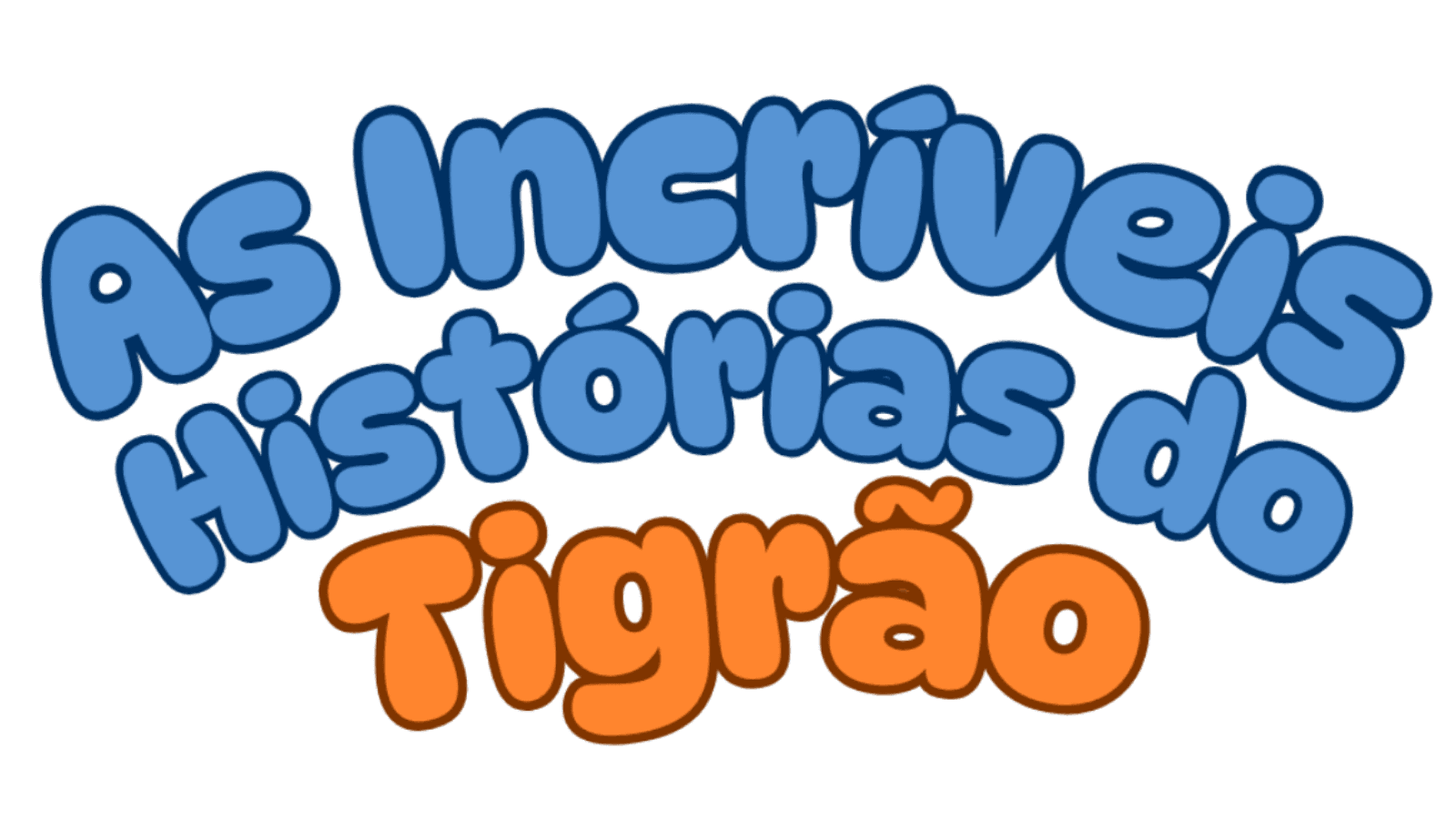 Las Increíbles Historias de Tigrão